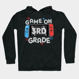 Gamer Back To School Funny Game On 3rd Grade Hoodie